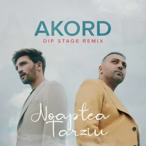 AKORD - Noaptea Tarziu