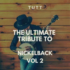 TUTT - This Afternoon (Originally Performed By Nickelback)