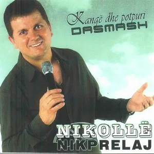 Nikollë Nikprelaj - Potpuri