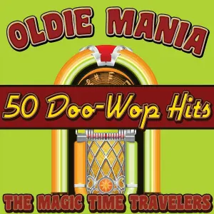 The Magic Time Travelers - Lollipop