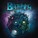 The Browning - Standing On The Edge