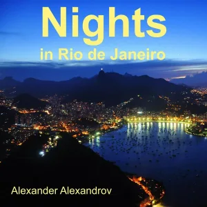 ALEXANDER ALEXANDROV - NIGHTS IN RIO DE JANEIRO