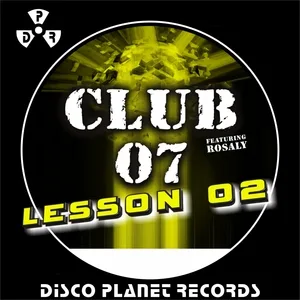 Club 07 feat. Rosaly - Are You Ready