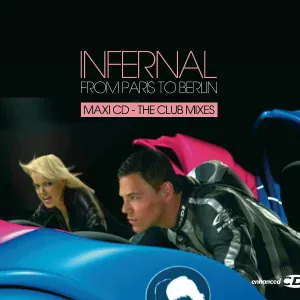 Infernal - From Paris To Berlin (World Cup Mix)