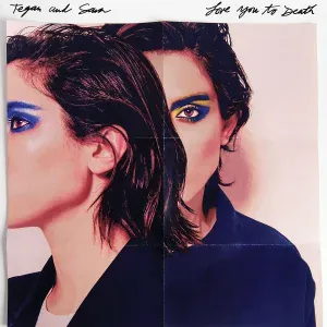 Tegan And Sara - Faint of Heart