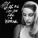 Lana Del Rey - Let Me Love You Like A Woman