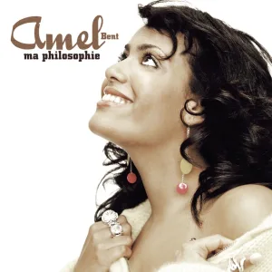 Amel Bent - Ma philosophie