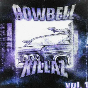 Cowbell Killaz, KERS3Z, s1r1k3z, PLAYA SSK, GolzX, TRXNQL, ANBLADE - SALAMALEYKUM