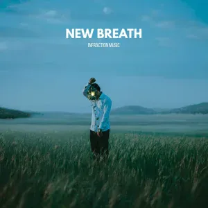 Infraction Music - New Breath