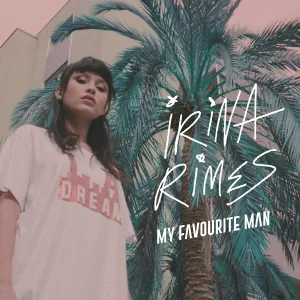 Irina Rimes - My Favourite Man