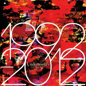 Underworld - Mmm...Skyscraper I Love You