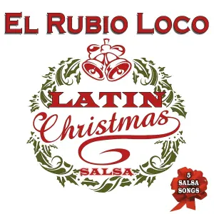 El Rubio Loco - Feliz Navidad