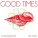 Schwarz & Funk - Good Times