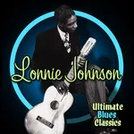 Lonnie Johnson - I'm Not Rough