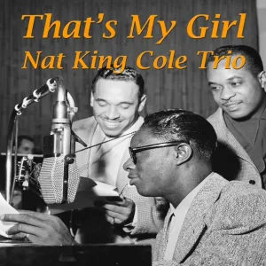Nat King Cole Trio - Unforgettable