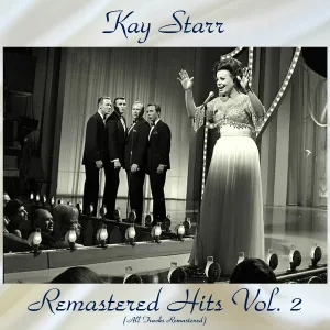 Kay Starr - I Should Care
