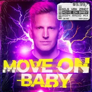 Nils van Zandt - Move On Baby (2024 Radio Edit)