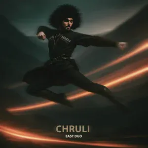 East Duo - Chruli