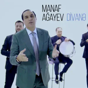 Manaf Ağayev - Divanə