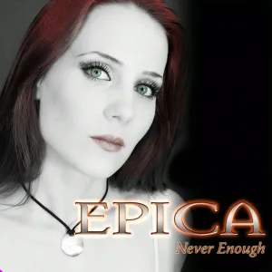 Epica - Never Enough