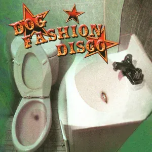 Dog Fashion Disco - Magical Bands of Fools
