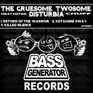 The Gruesome Twosome feat. Disturbia - Ketamine Sway