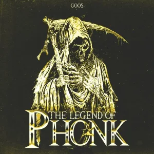 GOOS - The Legend of Phonk House