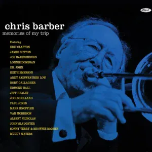 Chris Barber feat. Mark Knopfler - Blues Stay Away from Me