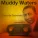 Muddy Waters - Burying Ground