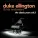 Duke Ellington & His Orchestra - Happy as the Day Is Long
