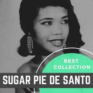 Sugar Pie De Santo - Going Back to Where I Belong