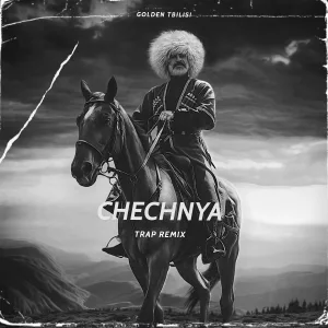 GOLDEN TBILISI - Chechnya