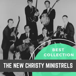 The New Christy Minstrels - Saint's Train