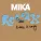 MIKA - Relax, Take It Easy