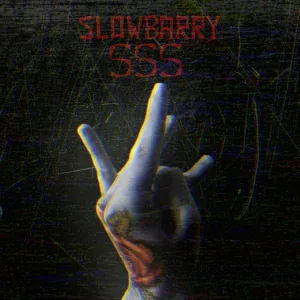Slowbarry - Sss