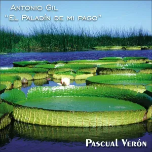Pascual Verón feat. Marco Antonio Robledo, Omar Verón, Dúo Cheretá - La Abuela Chequé