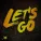 JAXSON GAMBLE - Let's Go