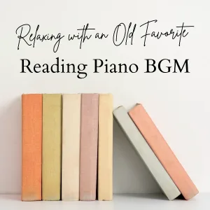 Relaxing Piano Crew, Tamana Yaguchi - An Ode to English Literature