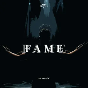dobermaN. - Fame