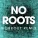 Power Music Workout - No Roots