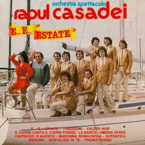 Raoul Casadei - E... E... Estate