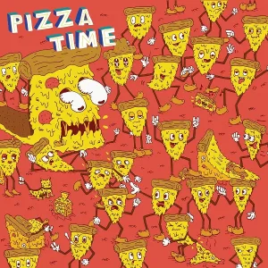 Pizza Time - Tu Cancion