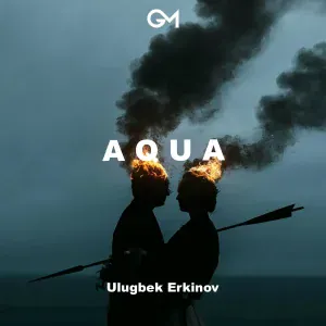 Ulugbek Erkinov - Aqua