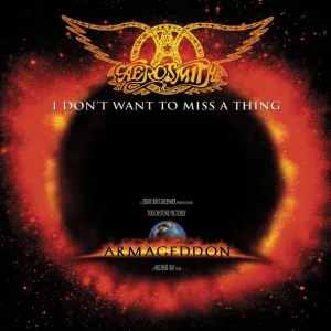 Aerosmith - I Don't Want to Miss a Thing