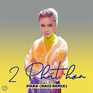 Phao - 2 Phút Hơn