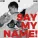 DJ Long Nhat - Say My Name