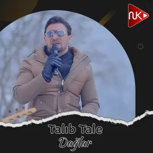 Talıb Tale - Dağlar