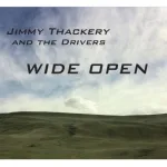 Jimmy Thackery, The Drivers - Coffee and Chicken
