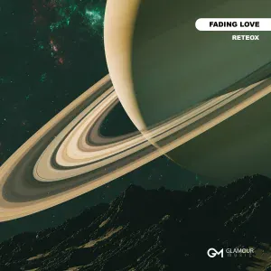 ReteoX - Fading Love