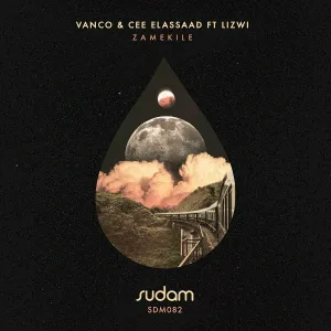 Vanco, Cee ElAssaad feat. Lizwi - Zamekile